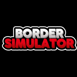 [REOPENED!] Border Simulator 3