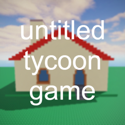 untitled tycoon game