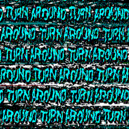 DOORS Halt Turn Around Message Text Roblox decal