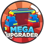 Mega Upgrader 📈