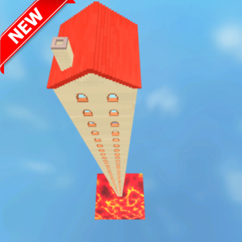 Survive the lava in a 100 story house!