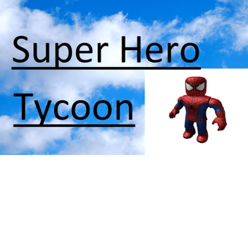 Super Hero Tycoon