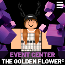 Event Center | The Golden Flower®
