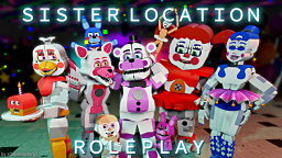 FNaF Sister Location Multiverse RP