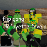 Flip Gang Lafayette Favela