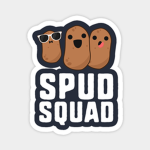 #Spud Squad 4 LIFE