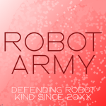 Robot Army.