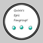 Quixie's Epic Fangroup