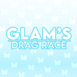 GLAM'S DRAG RACE || GLAM'S SHOWROOM