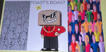 Toast’s Boast