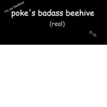 poke's badass beehive