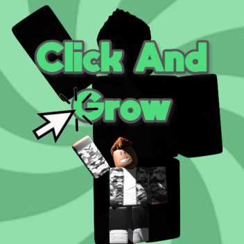 Click & Grow