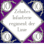 Zehntes Infanterie regiment der Linie