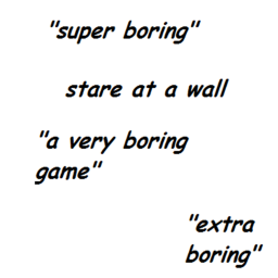 Stare at a wall