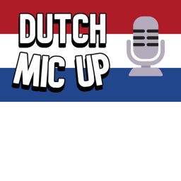 Dutch / Nederlandse Mic up!