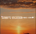 Sunny’s vacation