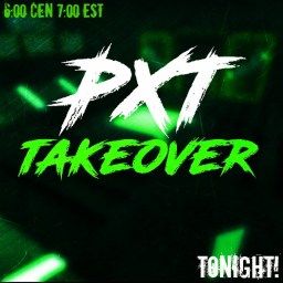 PXT || ❖ PXT Takeover Miami ❖