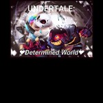 [DW 2 REOPEN, DESC] Determined World