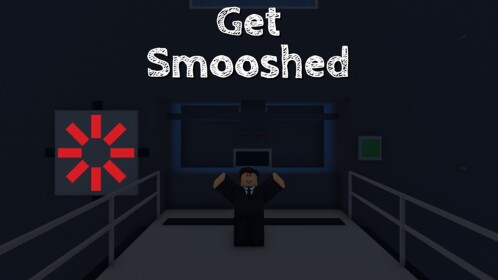 Get Smooshed
