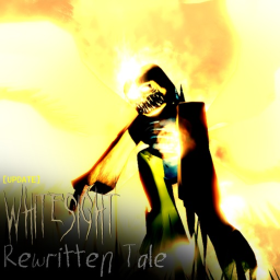 [UPDATE] Whitesight: Rewritten Tale