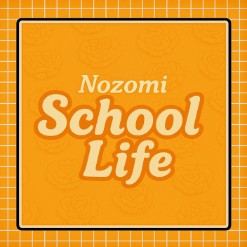Nozomi's school life🌙✨🌸🌷🩷