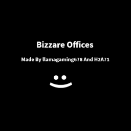 Bizarre Offices