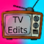 TV Edits!