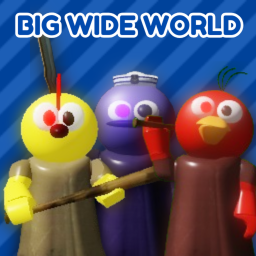 Big Wide World [Alpha]