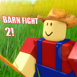 Barn Fight 2!