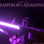 ⋗⋗⋗Emperor's Assassins⋖⋖⋖