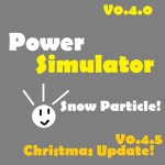 Power Simulator [V0.4.0] [🎄WINTER!🎅]