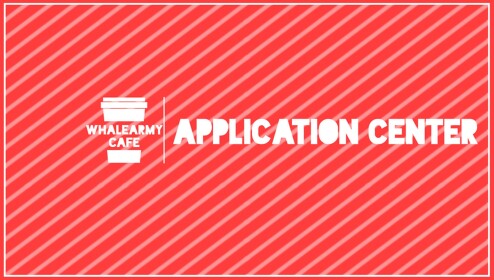 Application Center | Whalearmy Cafe®