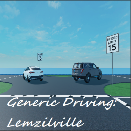 Generic Driving: Lemzilville