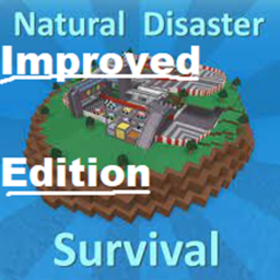 Natural Disaster Survival Improved Edition