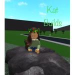 Kat builds
