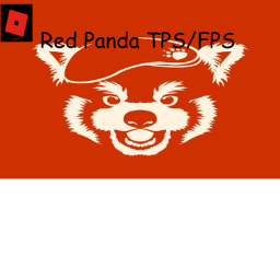 Red Panda TPS/FPS [R6 Only]