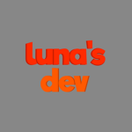 Luna's Development