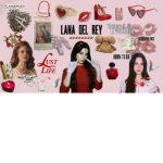 LANA DEL REY FOR EVER