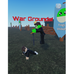 War Grounds.