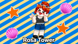 [🌴🌊] Wieża Rosa 💕