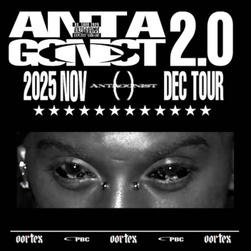 ANTAGONIST TOUR 2.0: VORTEX