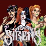 ...Gotham City Sirens...