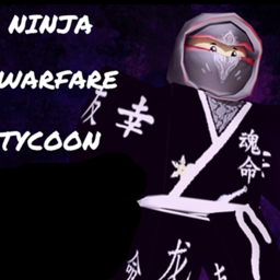 [NEW] Ninja Warfare Tycoon