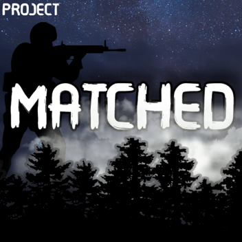 Matched 