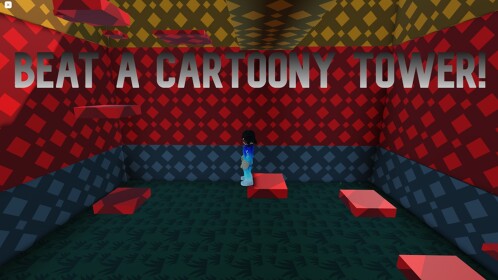 Tower Of Cartoony Chaos (BETA)