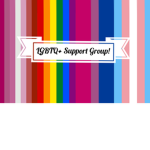 LGBTQ+ Support Group.,