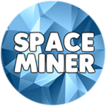 You are a Space Miner!