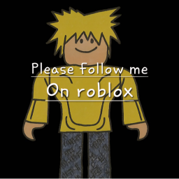 👍Please follow me on roblox👍