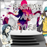 Fashion and styles