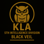 | KLA | 5th Intelligence Division – “Black Veil”
